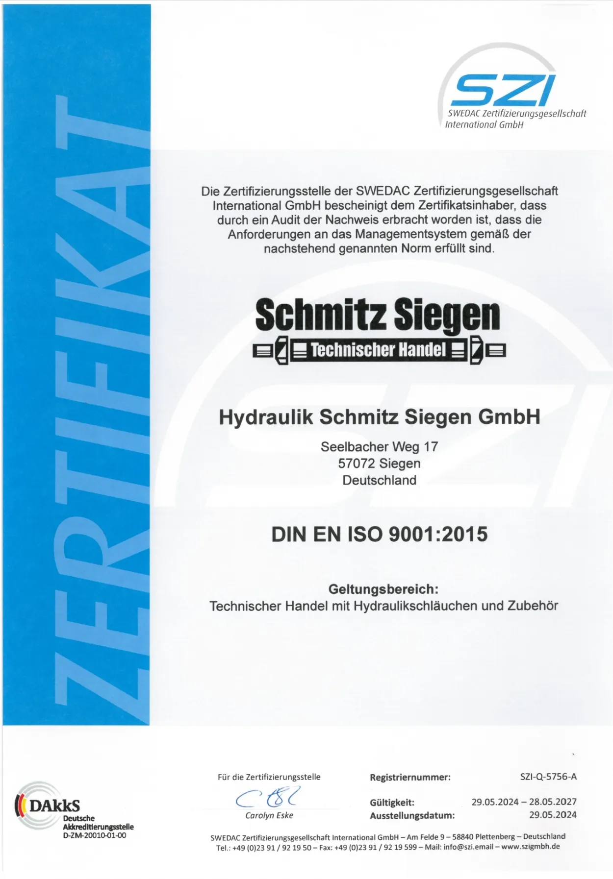 Leider keine Bildbeschreibung für ZertifizierungISO9001HydraulikSchmitz.jpg vorhanden.